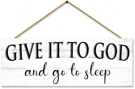 Give It to God and Go to Sleep Sign Wall Decor for Bedroom 6"x14.5" by 1KINGO