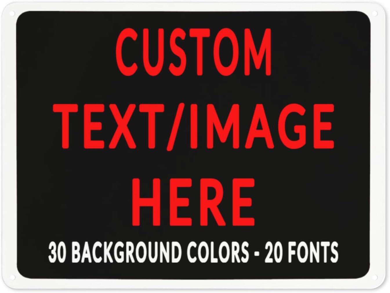 Custom Sign Personalized Custom Metal Sign, Customize For Office, Business, Workplace, Office, Home, Delivery Signs 12x18