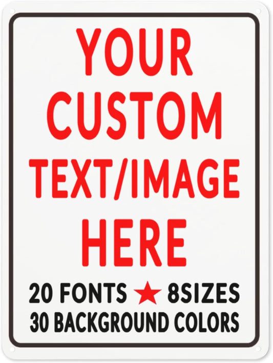 Custom Sign Personalized Custom Metal Sign, Customize For Office, Business, Workplace, Office, Home, Delivery Signs 12x17
