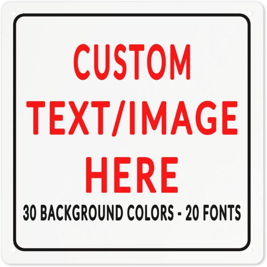 Custom Sign Personalized Custom Metal Sign, Customize For Office, Business, Workplace, Office, Home, Delivery Signs 8x8