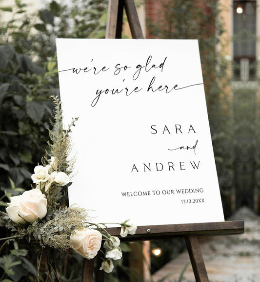 Welcome to Our Wedding Sign - We're So Glad You're Here Minimalist Modern Poster
